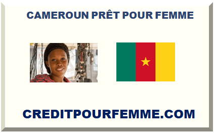 CAMEROUN PRÊT POUR FEMME 2025