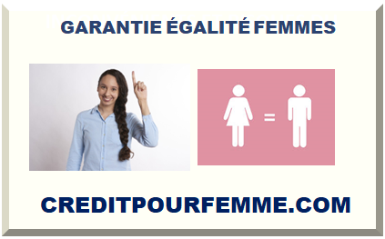 GARANTIE ÉGALITÉ FEMMES 2025