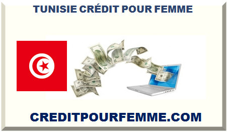 TUNISIE CRÉDIT POUR FEMME